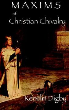 portada maxims of christian chivalry (en Inglés)