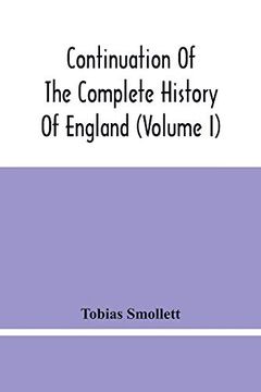 portada Continuation of the Complete History of England (Volume i) (en Inglés)