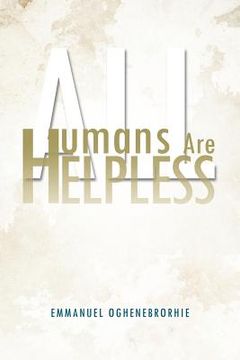 portada all humans are helpless