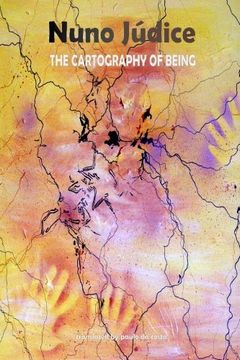 portada The Cartography of Being: Selected Poems 1967 - 2005 (en Inglés)
