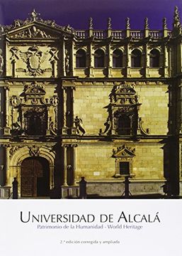 portada Universidad de Alcalá: Patrimonio de la Humanidad-World Heritage