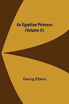 portada An Egyptian Princess (Volume ii) (in English)