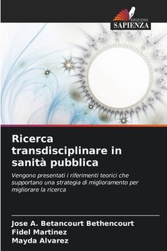 portada Ricerca transdisciplinare in sanità pubblica (in Italian)