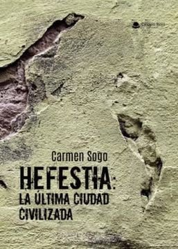 portada Hefestia: La Última Ciudad Civilizada (in Spanish)