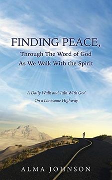 portada Finding Peace, Through the Word of god as we Walk With the Spirit (en Inglés)