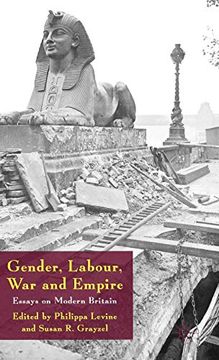 portada Gender, Labour, war and Empire: Essays on Modern Britain: 0 (Genders and Sexualities in History) (en Inglés)