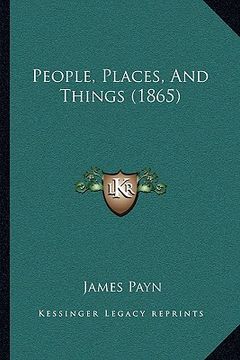 portada people, places, and things (1865) (en Inglés)