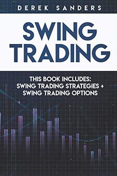 portada Swing Trading: Swing Trading Strategies + Swing Trading Options (en Inglés)