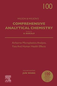portada Airborne Microplastics: Analysis, Fate and Human Health Effects (Volume 100) (Comprehensive Analytical Chemistry, Volume 100) (en Inglés)