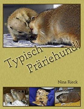 portada Typisch Präriehund!