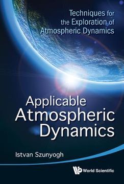portada applicable atmospheric dynamics: techniques for the exploration of atmospheric dynamics (en Inglés)