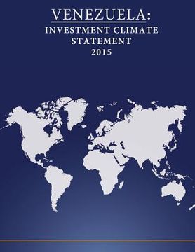 portada Venezuela: Investment Climate Statement 2015 (in English)