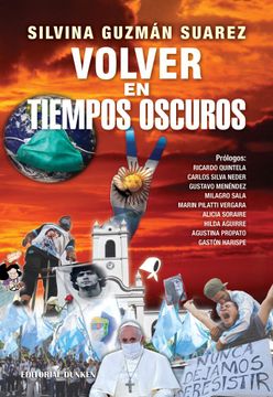portada Volver en Tiempos Oscuros (in Spanish)