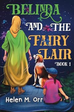 portada Belinda and the Fairy Lair - Book 1 (en Inglés)