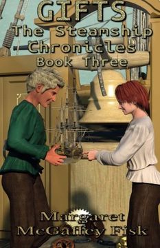 portada Gifts: Volume 3 (The Steamship Chronicles)