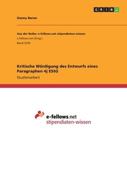 portada Kritische Würdigung des Entwurfs eines Paragraphen 4j EStG (en Alemán)