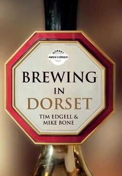 portada Brewing in Dorset (en Inglés)