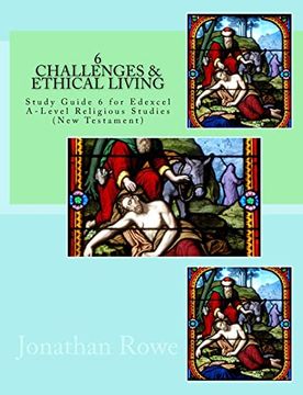 portada Challenges & Ethical Living: Study Guide for Edexcel A-Level Religious Studies (New Testament) (Edexcel Religious Studies) (en Inglés)