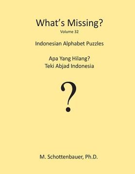 portada What's Missing?: Indonesian Alphabet Puzzles (in English)