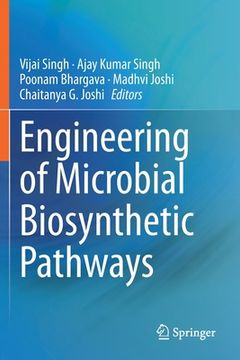 portada Engineering of Microbial Biosynthetic Pathways (en Inglés)