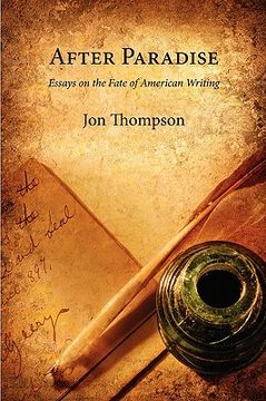 portada after paradise - essays on the fate of american writing
