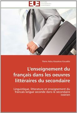 portada L'Enseignement Du Francais Dans Les Oeuvres Litteraires Du Secondaire