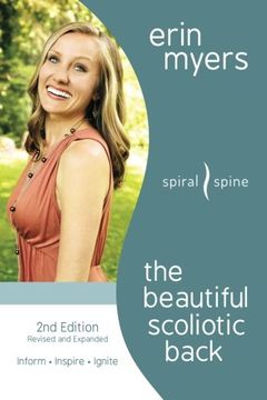 portada The Beautiful Scoliotic Back: Revised 2nd Edition