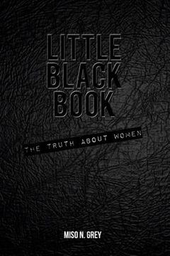 portada Little Black Book: The Truth About Women (en Inglés)