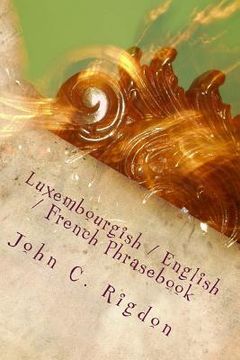 portada Luxembourgish / English / French Phrasebook (en Inglés)