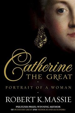 portada Catherine the Great: Portrait of a Woman (en Inglés)