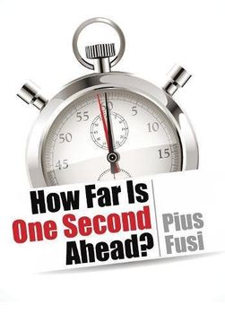 portada How far is one Second Ahead? (en Inglés)