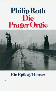 portada Die Prager Orgie: Ein Epilog (libro en Alemán)
