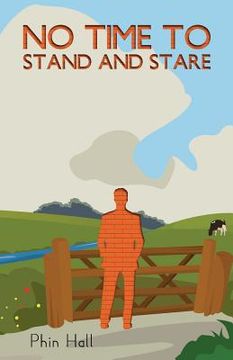 portada No Time To Stand And Stare (en Inglés)