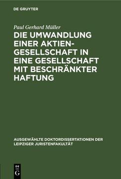 portada Die Umwandlung Einer Aktiengesellschaft in Eine Gesellschaft mit Beschränkter Haftung (en Alemán)