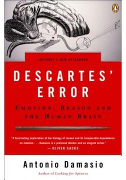 portada Descartes' Error: Emotion, Reason, and the Human Brain (en Inglés)