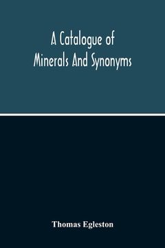 portada A Catalogue Of Minerals And Synonyms (en Inglés)