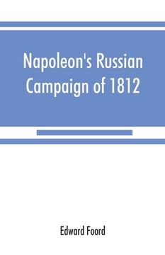 portada Napoleon's Russian campaign of 1812 (in English)