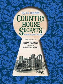 portada Country House Secrets: Behind Closed Doors (en Inglés)