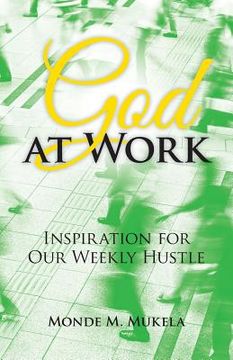 portada God at Work: Inspiration for Our Weekly Hustle (in English)