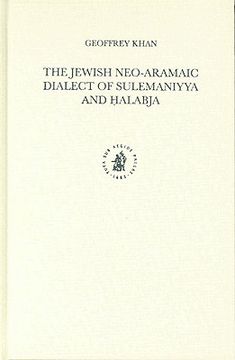 The Jewish Neo-Aramaic Dialect of Sulemaniyya and Ḥalabja (en Inglés)