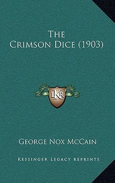 portada the crimson dice (1903) (in English)