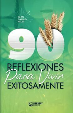 portada 90 Reflexiones Para Vivir Exitosamente (in Spanish)
