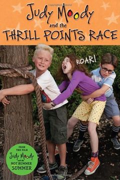 portada Judy Moody and the Thrill Points Race (Judy Moody and the not Bummer Summer) (en Inglés)