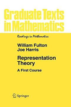 portada Representation Theory: A First Course (Graduate Texts in Mathematics) (en Inglés)