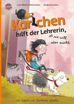 portada Karlchen Hilft der Lehrerin ob sie Will Oder Nicht (2) Vorlesebuch Über Freundschaft und Schule für Jungen und Mädchen ab 5 Jahren (in German)