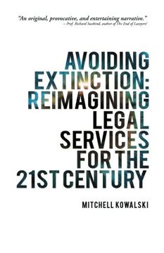 portada Avoiding Extinction: Reimagining Legal Services for the 21St Century (in English)