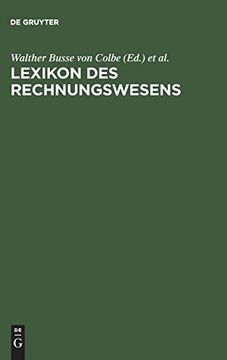 portada Lexikon des Rechnungswesens: Handbuch der Bilanzierung und Prüfung, der Erlös, Finanz, Investitions und Kostenrechnung (en Alemán)