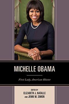 portada Michelle Obama: First Lady, American Rhetor (Communicating Gender) (en Inglés)