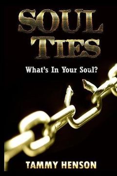 portada Soul Ties: What's In Your Soul? (en Inglés)