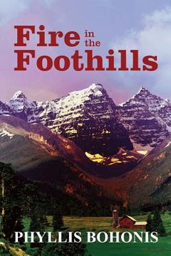 portada Fire in the Foothills (in English)